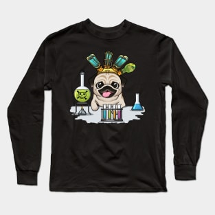 The Mad Scientist Pug: An Adorable and Eccentric Experiment Gone Woof Long Sleeve T-Shirt